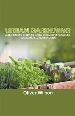 Urban Gardening - Wilson, Oliver