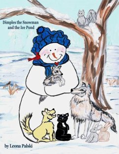 Dimples the Snowman and the Ice Pond - Palski, Leona M.