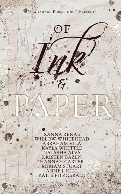 Of Ink & Paper - Renae, Xanna; Whitehead, Willow