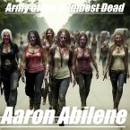 Army of The Dumbest Dead (eBook, ePUB)