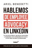 Hablemos de employee advocacy en LinkedIn (eBook, ePUB)