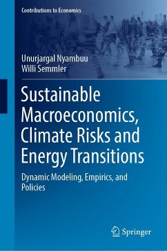 Sustainable Macroeconomics, Climate Risks and Energy Transitions (eBook, PDF) - Nyambuu, Unurjargal; Semmler, Willi