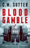 Blood Gamble (FBI Agent Jade Monroe Live or Die Series, #9) (eBook, ePUB)