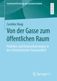 Von der Gasse zum öffentlichen Raum (eBook, PDF)