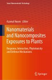 Nanomaterials and Nanocomposites Exposures to Plants (eBook, PDF)
