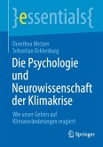 Die Psychologie und Neurowissenschaft der Klimakrise (eBook, PDF)
