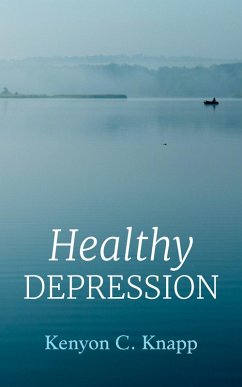 Healthy Depression (eBook, ePUB)