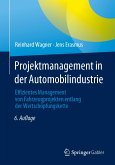 Projektmanagement in der Automobilindustrie (eBook, PDF)