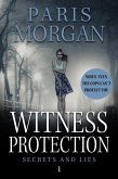 Witness Protection (Secrets and Lies, #1) (eBook, ePUB)