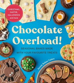 Chocolate Overload! (eBook, ePUB) - Jessie Bakes Cakes