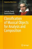 Classification of Musical Objects for Analysis and Composition (eBook, PDF)