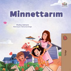 Minnettarim (Turkish Bedtime Collection) (eBook, ePUB)