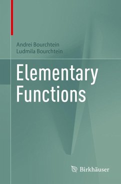 Elementary Functions (eBook, PDF) - Bourchtein, Andrei; Bourchtein, Ludmila