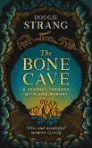 The Bone Cave (eBook, ePUB)