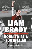Born to be a Footballer: My Autobiography (eBook, ePUB)