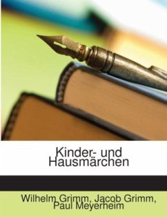 Kinder- und Hausmärchen (Mängelexemplar) - Grimm, Jacob;Grimm, Wilhelm;Meyerheim, Paul