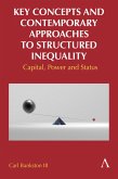 Key Concepts and Contemporary Approaches to Structured Inequality (eBook, ePUB)
