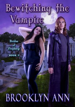 Bewitching the Vampire (Brides of Prophecy, #9) (eBook, ePUB) - Ann, Brooklyn