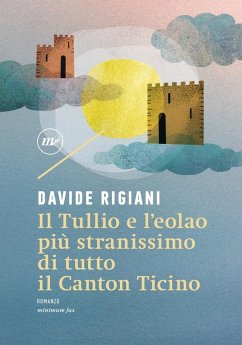 Cover Il Tullio e l'eolao più stranissimo di tutto il Canton Ticino