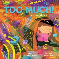 Too Much! (eBook, ePUB) - Gutiérrez, Jolene