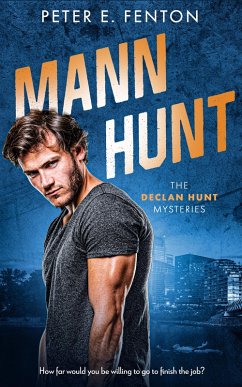 Mann Hunt (eBook, ePUB) - Fenton, Peter E.