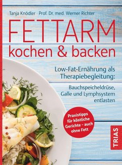 Fettarm kochen & backen (eBook, ePUB) - Knödler, Tanja; Richter, Werner O.