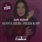 Soft-BDSM (Mirna macht's by COSMOPOLITAN) (MP3-Download)