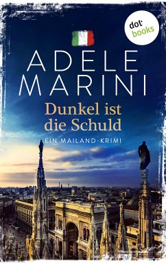 Dunkel ist die Schuld (eBook, ePUB) - Marini, Adele