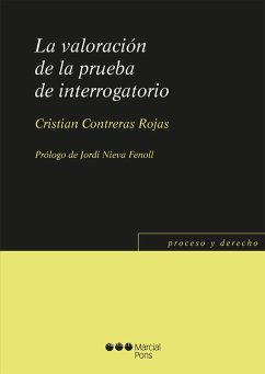 La valoración de la prueba de interrogatorio (eBook, PDF) - Contreras Rojas, Cristian