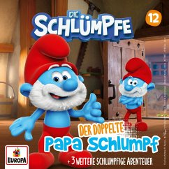 Folge 12: Der doppelte Papa Schlumpf (MP3-Download) - Saisselin, Peter; Serafin, Amy