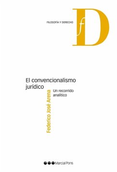 El convencionalismo jurídico (eBook, PDF) - Arena, Federico José