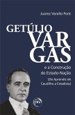 GETÚLIO VARGAS E A CONSTRUÇÃO DO ESTADO-NAÇÃO (eBook, ePUB)