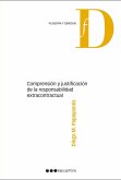 Comprensión y justificación de la responsabilidad extracontractual (eBook, PDF)