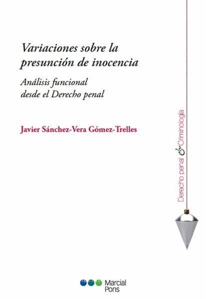Variaciones sobre la presunción de inocencia (eBook, PDF) Variaciones sobre la presunción de inocencia (eBook, PDF)