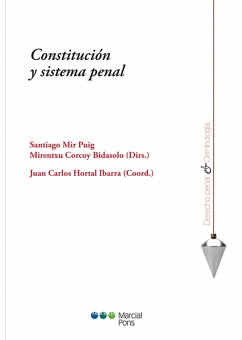 Constitución y sistema penal (eBook, PDF) - Mir Puig, Santiago; Corcoy Bidasolo, Mirentxu