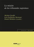 La misión de los tribunales supremos (eBook, PDF)