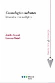 Cosmologías violentas (eBook, PDF)