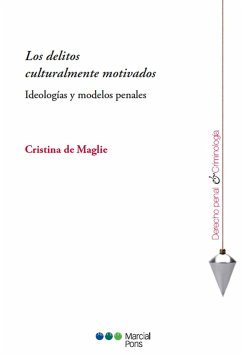 Los delitos culturalmente motivados (eBook, PDF) - De Maglie, Cristina