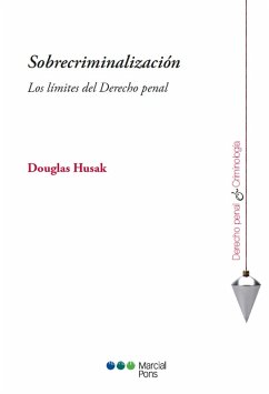 Sobrecriminalización (eBook, PDF) - Husak, Douglas