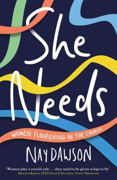 She Needs (eBook, ePUB) - Dawson, Nay