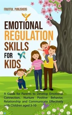 Cover Emotional Regulation Skills for Kids (eBook, ePUB)
