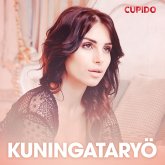 Kuningataryö – eroottinen novelli (MP3-Download)