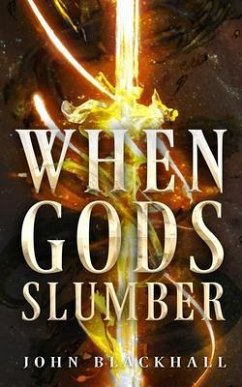 When Gods Slumber (eBook, ePUB) - Blackhall, John