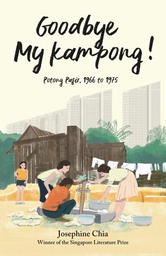 Cover Goodbye My Kampong! (eBook, ePUB)