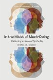 In the Midst of Much-Doing (eBook, ePUB)