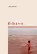 D'elle à moi (eBook, ePUB) - Bild 1