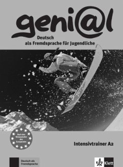 Intensivtrainer / geni@l, Deutsch als Fremdsprache für Jugendliche A2 (Mängelexemplar)