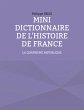 Mini Dictionnaire de l'Histoire de... - Bild 1