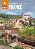 The Mini Rough Guide to France (Travel Guide eBook) (eBook, ePUB)