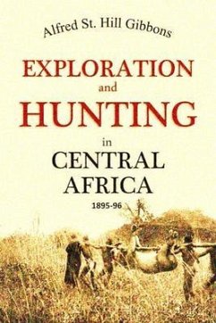 Cover Exploration and Hunting in Central Africa 1895-96 (eBook, ePUB)